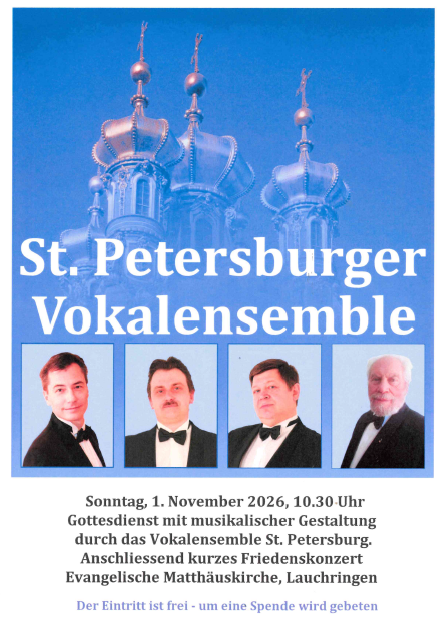Quelle: St. Petersburger Vokalensemble / Matthäusgemeinde Lauchringen